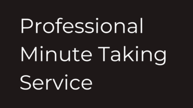 Professional Minute Taking Service