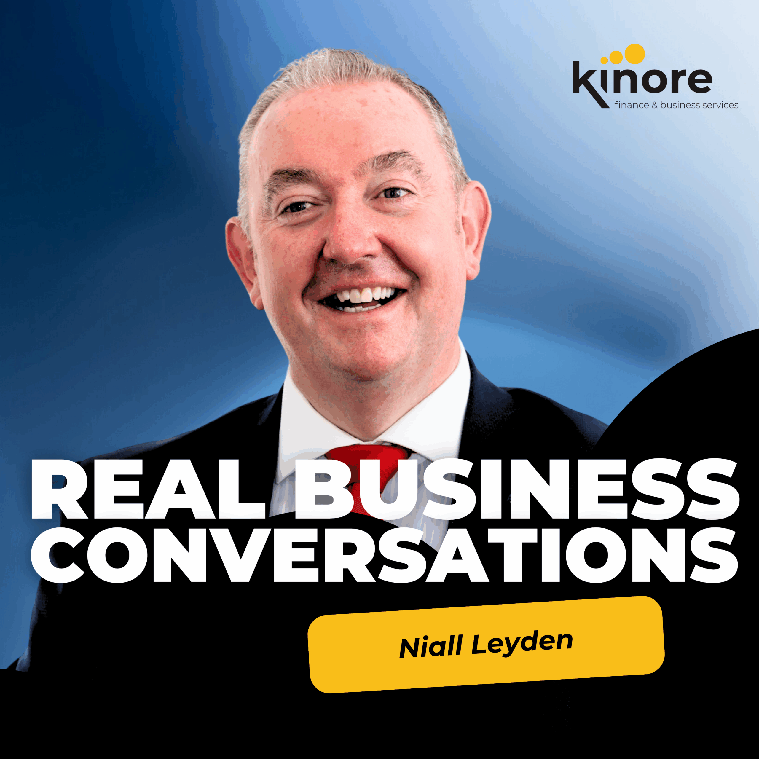 Kinore Podcast - Real Business Conversations
